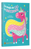 La Magia De Lili La Unicornio Libro P/ Niños Guadal 3811